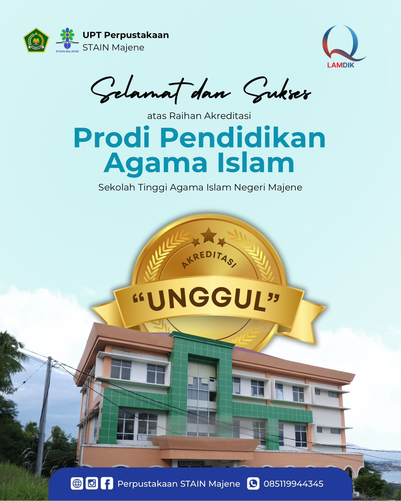 Ucapan Selamat atas Raihan Akreditasi Unggul Prodi Pendidikan Agama Islam